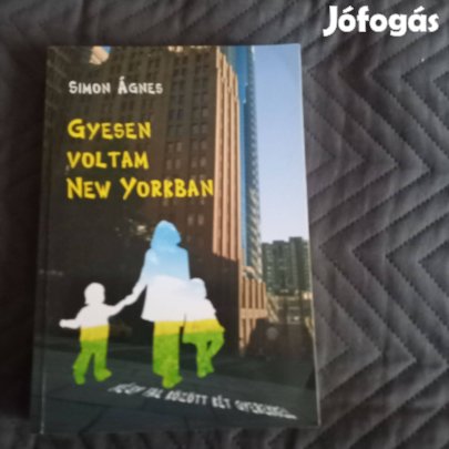 Simon Ágnes: Gyesen voltam New Yorkban