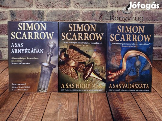 Simon Scarrow - Egy vakmerő római kalandjai a hadseregben 1-3