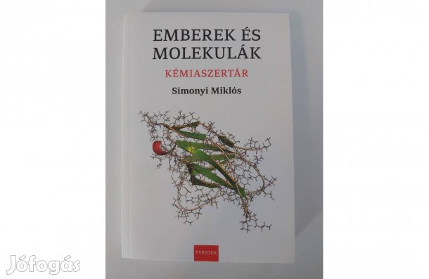 Simonyi Miklós: Emberek és molekulák (Kémiaszertár)