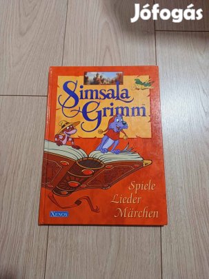 Simsala Grimm: Spiele, Lieder, Märchen német mesekönyv