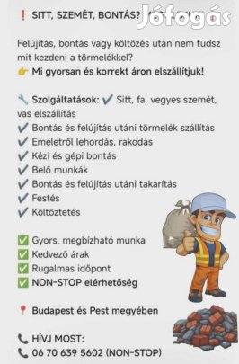Sitt, SZEMÉT, Bontás ?? Megoldjuk!!