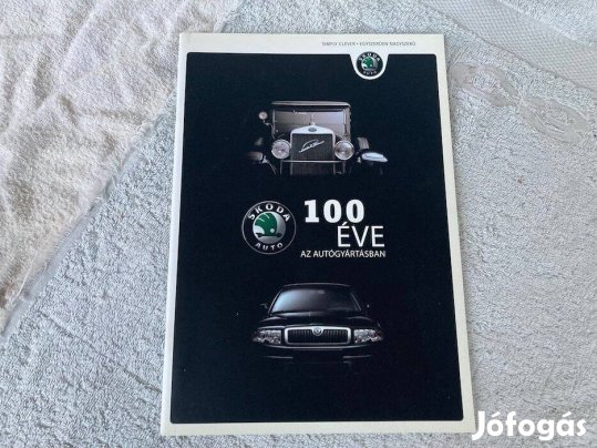 Skoda 100 év prospektus, katalógus, prosi