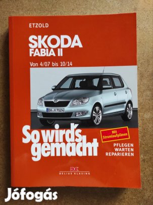 Skoda Fabia II. javítási karbantartási könyv 