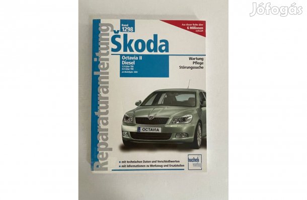 Skoda Octavia II Diesel 2004-től autó javítási, szerelési kézikönyv