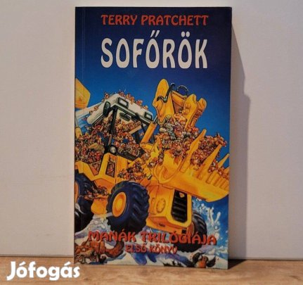 Sofőrök (A Manák trilógiája 1) - Terry Pratchett
