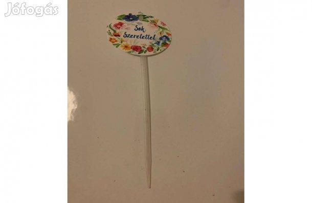 Sok szeretettel táblácska 20 cm leszúróval, virághoz