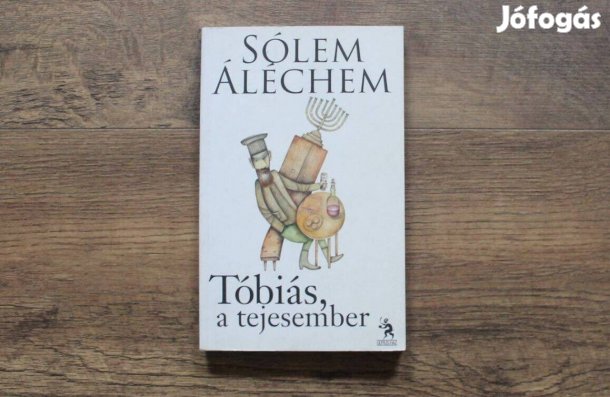 Sólem Áléchem - Tóbiás, a tejesember