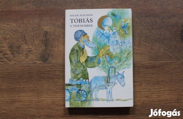 Sólem Áléchem - Tóbiás a tejesember