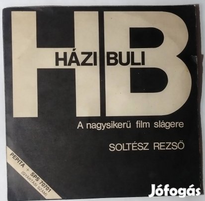 Soltész Rezső - Házibuli 7" bakelit kislemez 