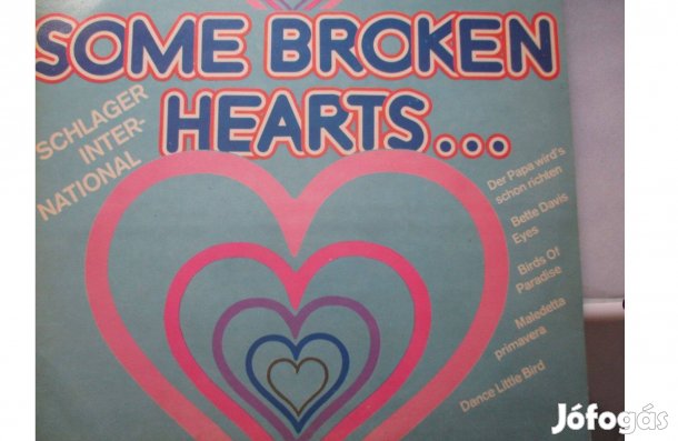 Some broken hearts nemzetközi slágerek bakelit hanglemez eladó