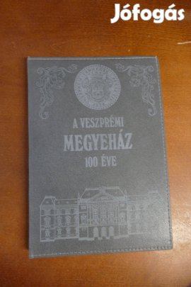 Somfai Balázs A Veszprémi Megyeház 100 éve 1887-1987