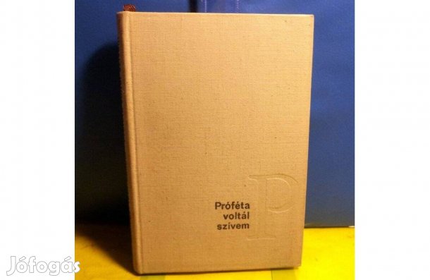 Somogyi Tóth Sándor: Próféta voltál szívem - sorszámozott