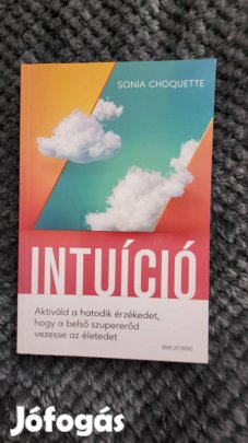 Sonia Choquette - Intuíció