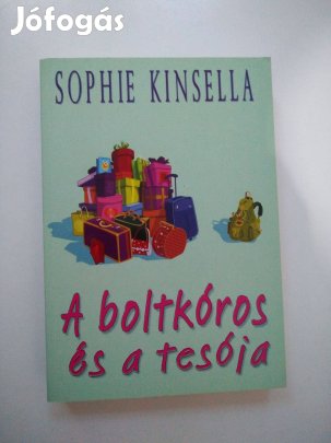 Sophie Kinsella - A boltkóros 4. és 6. rész