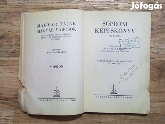 Sopron szab. kir. város főjegyzője: Soproni képesköny (123 képpel)