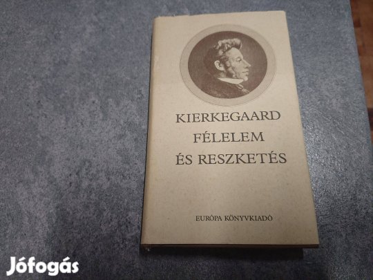 Sören Kierkegaard: Félelem és reszketés c. könyv (1986)