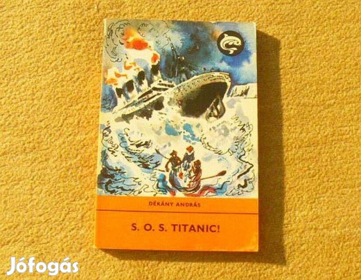 Sos Titanic - Dékány András