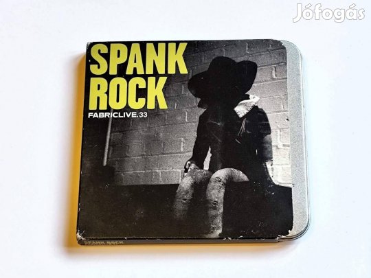 Spank Rock - Fabric Live 33 2007 UK Electronic, Hip Hop, Funk / Soul
