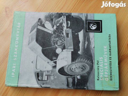 Speciális Gépjárművek karbantartása 1965-ös régi szakkönyv
