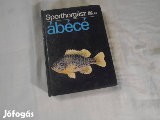 Sporthorgász abécé Jan Sedlár 1990 kiadás