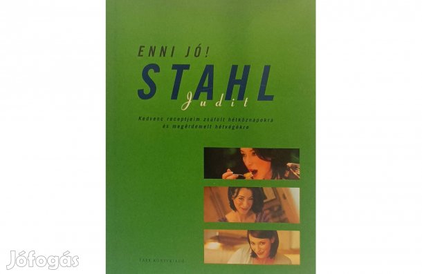 Stahl Judit - Enni jó!