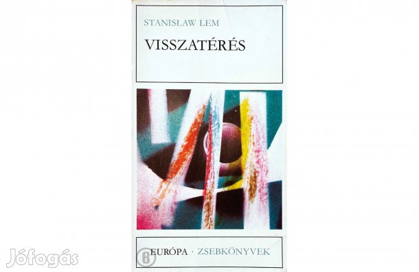 Stanislaw Lem: Visszatérés - - - (Csak személyesen!)