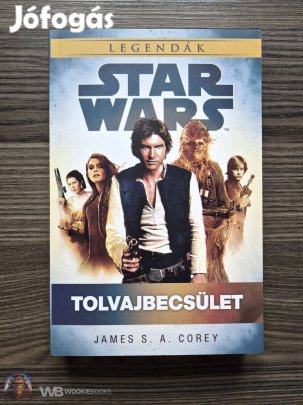 Star Wars Legendák - Tolvajbecsület - olvasatlan / gyűjtői