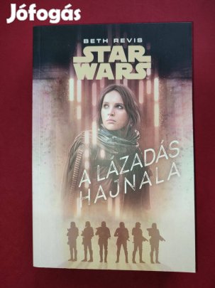 Star Wars: A lázadás hajnala (Beth Revis)