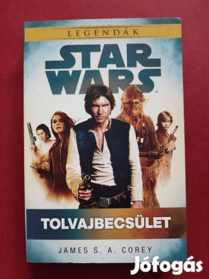 Star Wars: Tolvajbecsület (James S. A. Corey)