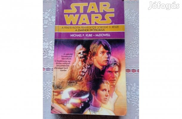 Star Wars - A Fekete Flotta Fenyegetése 3 A zsarnok erőpróbája