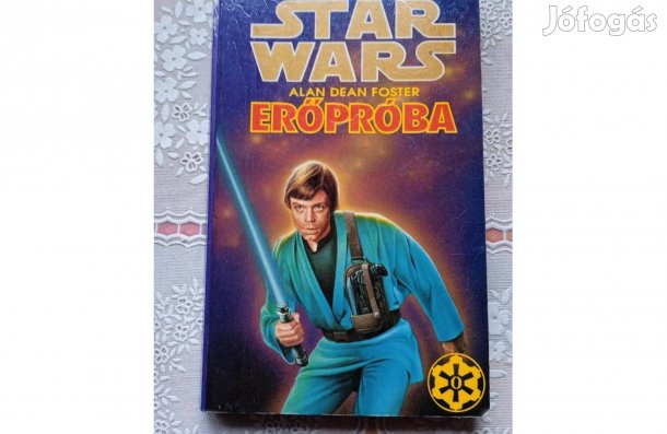 Star Wars - Erőpróba A csillagok háborúja elveszett fejezete