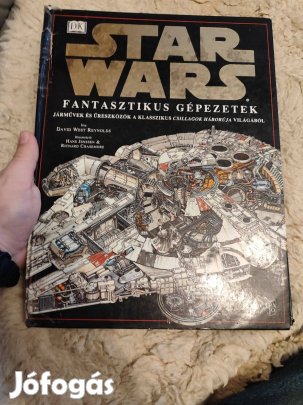 Star wars - Fantasztikus gépezetek - Járművek és űreszközök a Csillago
