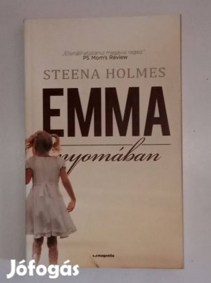 Steena Holmes Emma nyomában