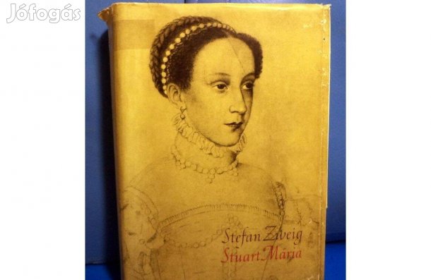 Stefan Zweig: Stuart Mária