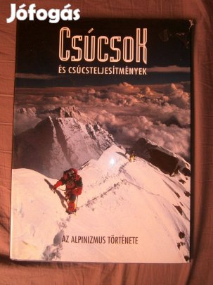 Stefano Ardito - Csúcsok és csúcsteljesítmények