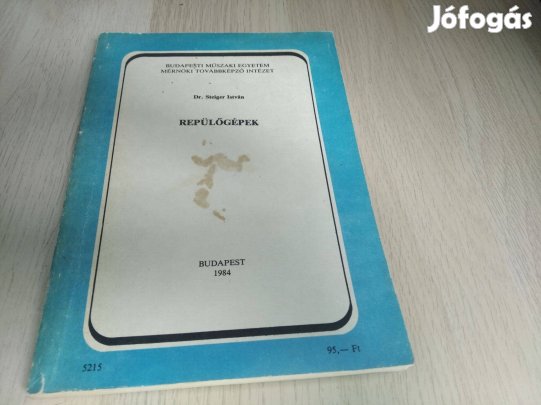 Steiger István : Repülőgépek / 1984