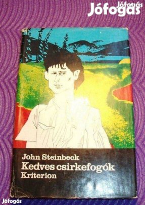 Steinbeck: Kedves csirkefogók