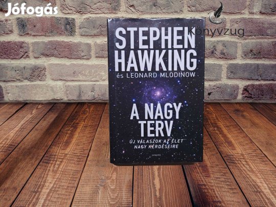 Stephen Hawking - A nagy terv