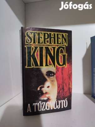 Stephen King: A tűzgyújtó