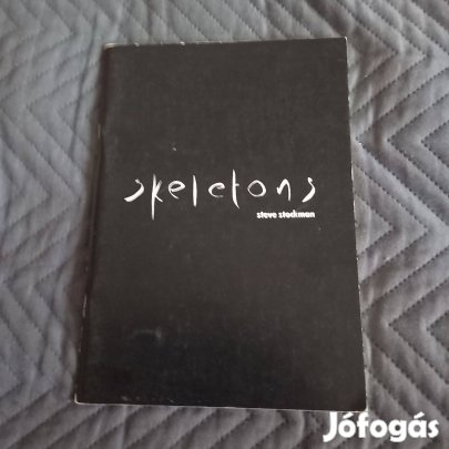 Steve Stockman: Skeletons