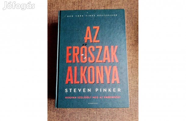 Steven Pinker Az erőszak alkonya Sok Mást Is Hirdetek