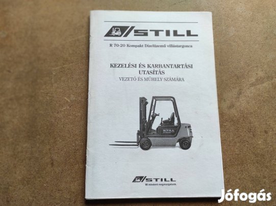 Still R70-20 Dízel targonca kezelési karbantartási