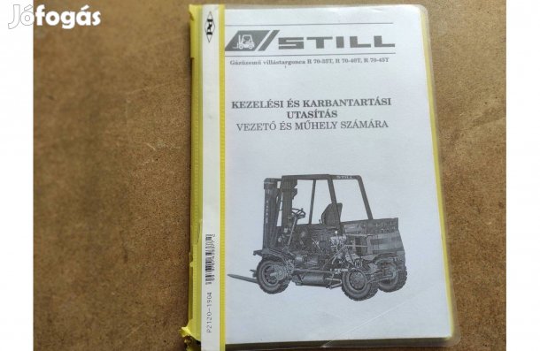 Still R 70-35T gázüzemű targonca kezelési karbantartási utasítás