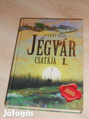 Stuart Hill: A jégvár csatája 1. (7785)