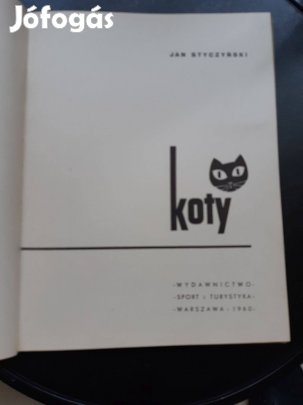 Styczyński, Jan: Koty, Warsawa, 1960 fotóalbum
