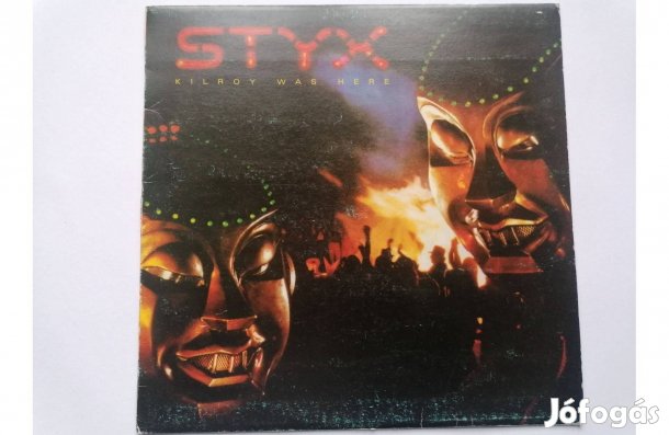 Styx Kilroy Was Here bakelit hanglemez