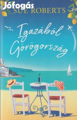 Sue Roberts: Igazából Görögország