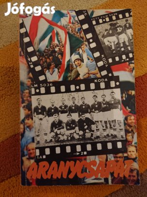 Surányi András: Aranycsapat c. könyv 1982-es, használt