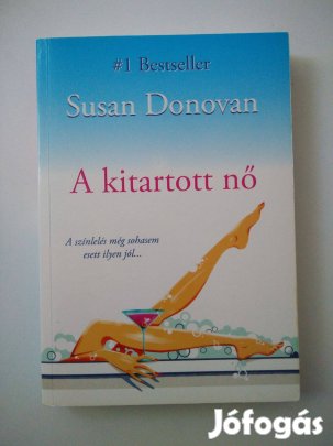 Susan Donovan - A kitartott nő