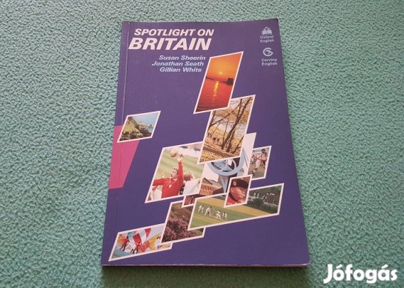 Susan Sheerin: Spotlight on Britain (Fókuszban: Nagy-Britannia) könyv
